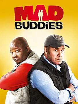 电影《Mad Buddies》（2012南非）--高清4K/1080P迅雷BT资源下载
