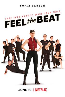 电影《跟随节拍跳起来  Feel the Beat》（2020美国）--高清4K/1080P迅雷BT资源下载