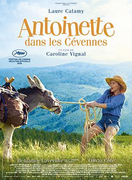 电影《塞文山脉的安东万 Antoinette dans les Cévennes》(2020法国 / 比利时)--高清4K/1080P迅雷BT资源下载 电影《塞文山脉的安东万 Antoinette dans les Cévennes》(2020法国 / 比利时)--高清4K/1080P迅雷BT资源下载
