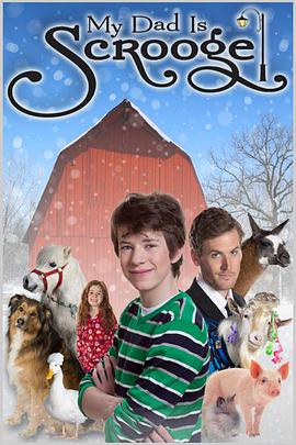 电影《我的宠物们有魔法  My Dad Is Scrooge》（2014Canada）--高清4K/1080P迅雷BT资源下载