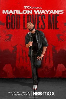 电影《Marlon Wayans: God Loves Me》（2023美国）--高清4K/1080P迅雷BT资源下载