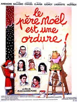 电影《没用的圣诞老人  Le père Noël est une ordure》（1982法国）--高清4K/1080P迅雷BT资源下载