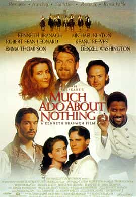 电影《无事生非  Much Ado About Nothing》（1993英国 / 美国）--高清4K/1080P迅雷BT资源下载