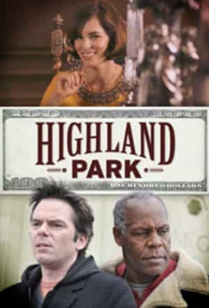 电影《高地公园  Highland Park》（2013美国）--高清4K/1080P迅雷BT资源下载