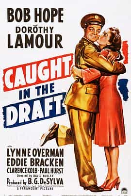 电影《大明星从军记  Caught in the Draft》（1941美国）--高清4K/1080P迅雷BT资源下载