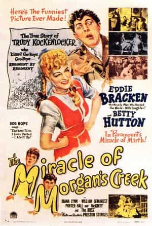 电影《摩根河的奇迹  The Miracle of Morgan's Creek》（1944美国）--高清4K/1080P迅雷BT资源下载