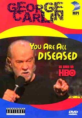 电影《乔治·卡林：你们都有病  George Carlin: You Are All Diseased》（1999美国）--高清4K/1080P迅雷BT资源下载