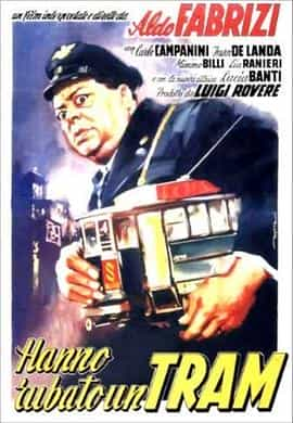 电影《他们偷了电车  Hanno rubato un tram》（1956意大利）--高清4K/1080P迅雷BT资源下载