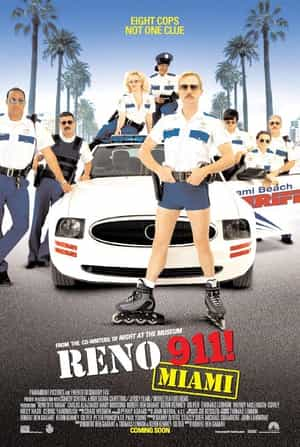 电影《雷诺911！  Reno 911!: Miami》（2007美国）--高清4K/1080P迅雷BT资源下载