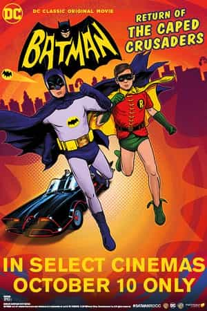 电影《蝙蝠侠：披风斗士归来  Batman: Return of the Caped Crusaders》（2016美国）--高清4K/1080P迅雷BT资源下载