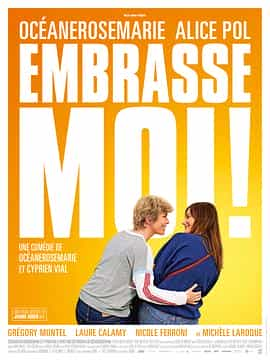 电影《吻我！  Embrasse-moi !》（2017法国）--高清4K/1080P迅雷BT资源下载