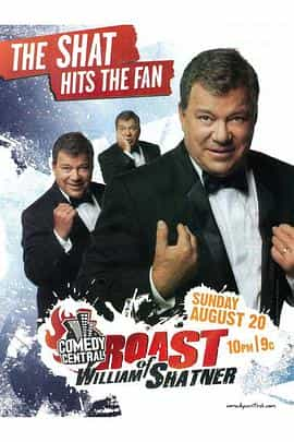 电影《喜剧中心威廉·夏特纳吐槽大会  Comedy Central Roast of William Shatner》（2006美国）--高清4K/1080P迅雷BT资源下载