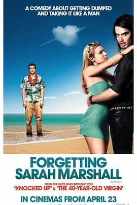 电影《忘掉莎拉·马歇尔  Forgetting Sarah Marshall》（2008美国）--高清4K/1080P迅雷BT资源下载