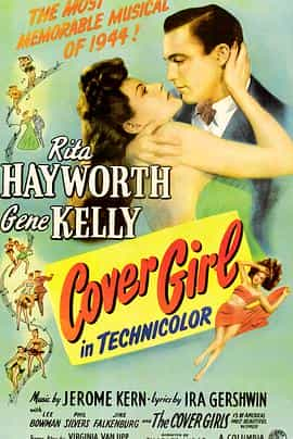 电影《封面女郎  Cover Girl》（1944美国）--高清4K/1080P迅雷BT资源下载