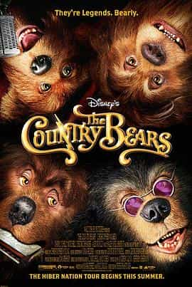 电影《草地英熊  The Country Bears》（2002美国）--高清4K/1080P迅雷BT资源下载