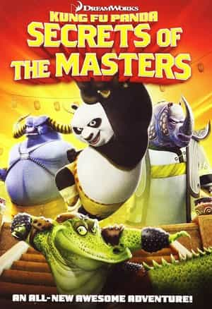 电影《功夫熊猫之师父的秘密  Kung Fu Panda: Secrets of the Masters》（2011美国）--高清4K/1080P迅雷BT资源下载