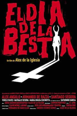 电影《野兽之日  El día de la bestia》（1995西班牙 / 意大利）--高清4K/1080P迅雷BT资源下载