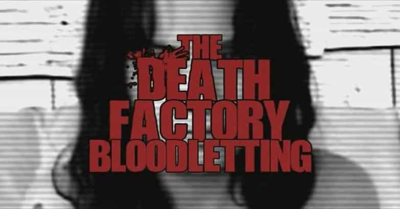 电影《死亡工厂  The Death Factory: Bloodletting》（2008美国）--高清4K/1080P迅雷BT资源下载