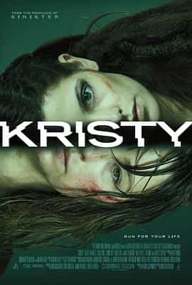 电影《克莉丝堤:杀人网站 Kristy》(2014美国)--高清4K/1080P迅雷BT资源下载 电影《克莉丝堤:杀人网站 Kristy》(2014美国)--高清4K/1080P迅雷BT资源下载