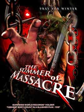 电影《夏日大屠杀  The Summer of Massacre》（2011美国）--高清4K/1080P迅雷BT资源下载