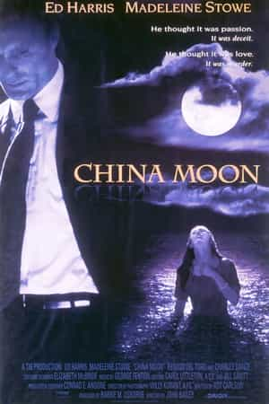 电影《满月疑云  China Moon》（1994美国）--高清4K/1080P迅雷BT资源下载