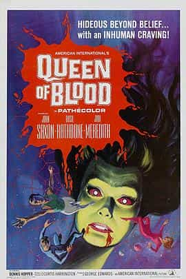 电影《血腥王后  Queen of Blood》（1966美国）--高清4K/1080P迅雷BT资源下载