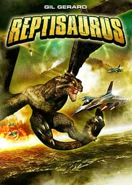 电影《Reptisaurus》（2009美国）--高清4K/1080P迅雷BT资源下载