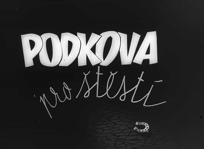 动漫《带来好运的马蹄铁  Podkova pro stestí》（1946捷克斯洛伐克）--高清4K/1080P迅雷BT资源下载