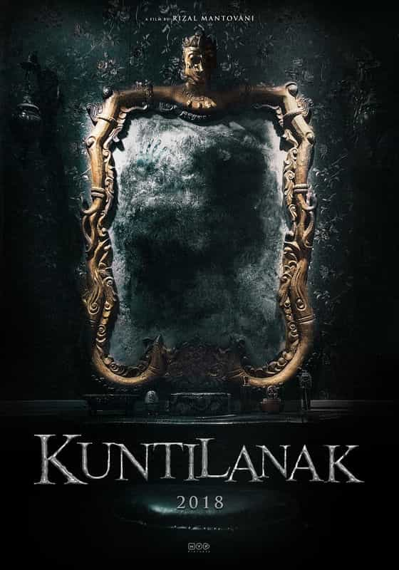 电影《坤蒂拉娜  Kuntilanak》（2018印度尼西亚）--高清4K/1080P迅雷BT资源下载