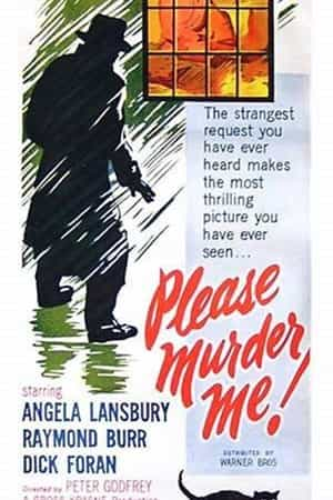 电影《请你杀了我  Please Murder Me!》（1956美国）--高清4K/1080P迅雷BT资源下载