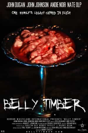 电影《Belly Timber》（2016美国）--高清4K/1080P迅雷BT资源下载