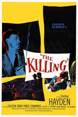 电影《杀手  The Killing》（1956美国）--高清4K/1080P迅雷BT资源下载