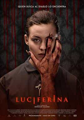 电影《恶魔娜塔丽  Luciferina》（2018阿根廷）--高清4K/1080P迅雷BT资源下载