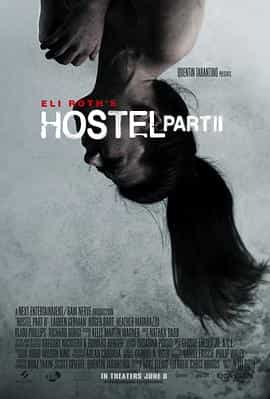 电影《人皮客栈2  Hostel: Part II》（2007美国）--高清4K/1080P迅雷BT资源下载