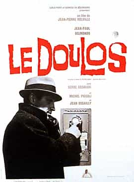 电影《眼线  Le doulos》（1962法国 / 意大利）--高清4K/1080P迅雷BT资源下载