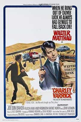 电影《大盗查理  Charley Varrick》（1973美国）--高清4K/1080P迅雷BT资源下载