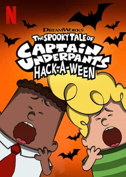 动漫《内裤队长吓鬼记  The Spooky Tale of Captain Underpants Hack-a-ween》（2019美国）--高清4K/1080P迅雷BT资源下载