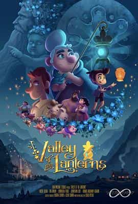 动漫《Valley of the Lanterns》（2018加拿大）--高清4K/1080P迅雷BT资源下载