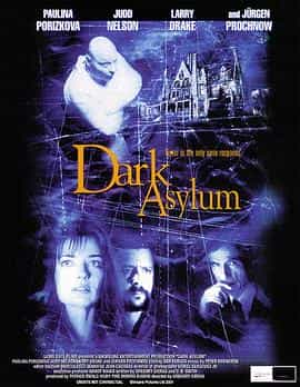 电影《黑暗庇护所  Dark Asylum》（2001美国）--高清4K/1080P迅雷BT资源下载