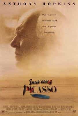 电影《狂爱走一回  Surviving Picasso》（1996美国）--高清4K/1080P迅雷BT资源下载