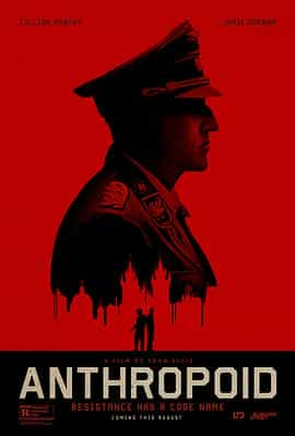 电影《类人猿行动  Anthropoid》（2016捷克 / 英国 / 美国 / 法国）--高清4K/1080P迅雷BT资源下载