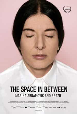 电影《玛丽娜·阿布拉莫维奇的巴西幻旅  The Space in Between - Marina Abramovic and Brazil》（2016巴西）--高清4K/1080P迅雷BT资源下载