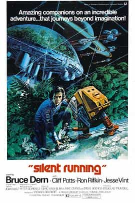 电影《宇宙静悄悄  Silent Running》（1972美国）--高清4K/1080P迅雷BT资源下载