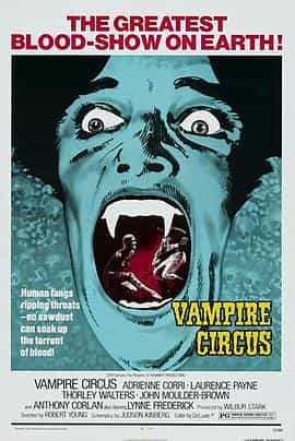 电影《吸血鬼马戏团  Vampire Circus》（1972英国）--高清4K/1080P迅雷BT资源下载