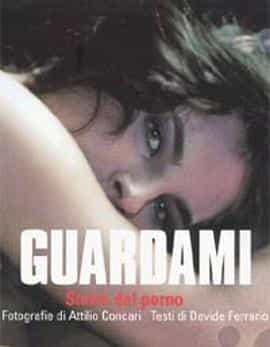 电影《色情女星生涯  Guardami》（1999意大利）--高清4K/1080P迅雷BT资源下载