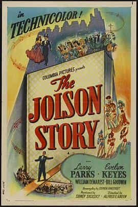 电影《一代歌王  The Jolson Story》（1946美国）--高清4K/1080P迅雷BT资源下载