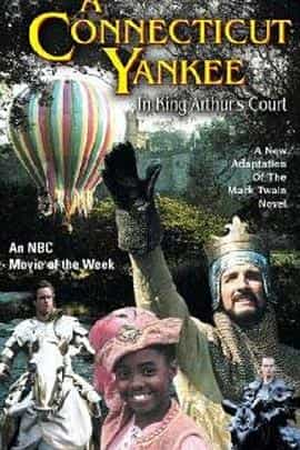 电影《误闯亚瑟王宫  A Connecticut Yankee in King Arthur's Court》（1989美国）--高清4K/1080P迅雷BT资源下载