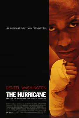 电影《飓风  The Hurricane》（1999美国）--高清4K/1080P迅雷BT资源下载