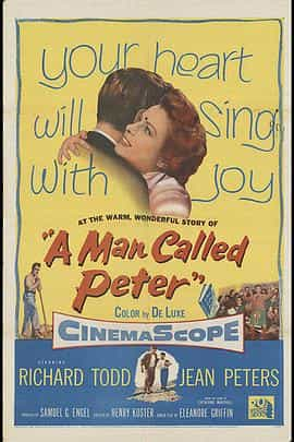 电影《名叫彼得的人  A Man Called Peter》（1955美国）--高清4K/1080P迅雷BT资源下载