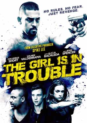 电影《陷入麻烦的女孩  The Girl Is in Trouble》（2015美国）--高清4K/1080P迅雷BT资源下载